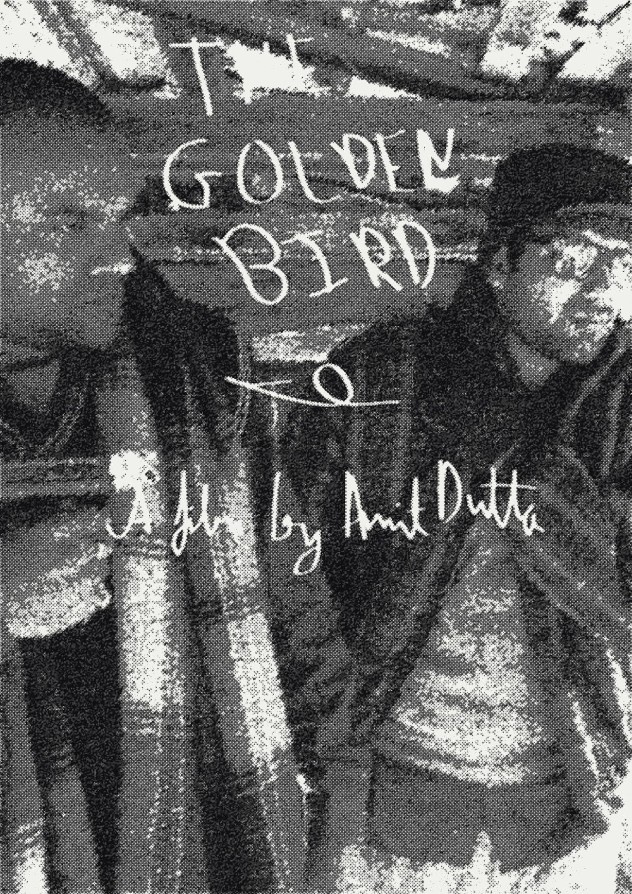 Sonchidi (The Golden Bird), dir. Amit Dutta